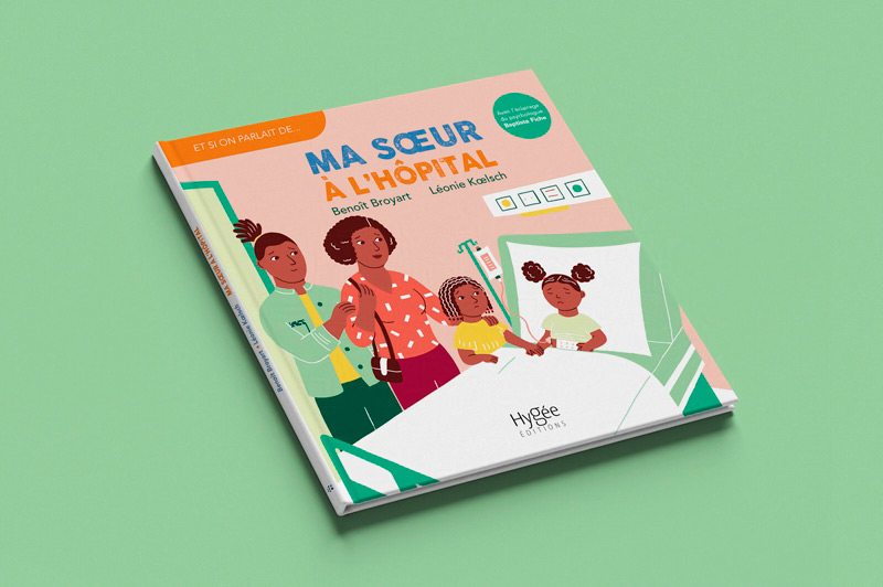 couverture du livre jeunesse Ma soeur à l'hôpital paru chez Hygée éditions